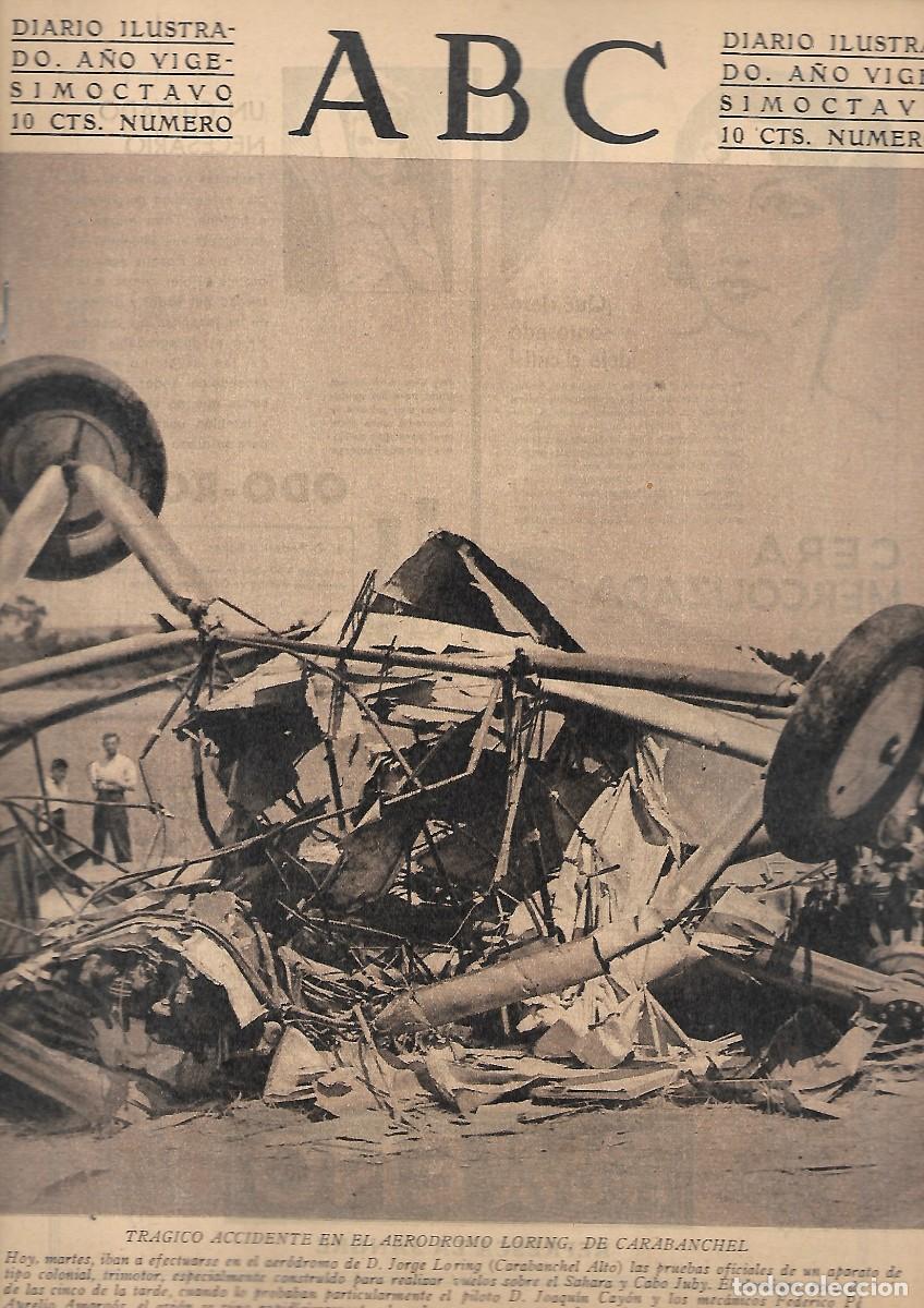 Coleccionismo de Revistas y Peri&oacute;dicos: PERIODICO ABC MADRID-SEVILLA 6 DE JULIO DE 1932 N&ordm;9188 ACCIDENTE AER&Oacute;DROMO LORING.A-ABC-0291
