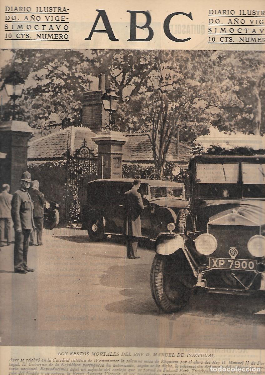 Coleccionismo de Revistas y Peri&oacute;dicos: PERIODICO ABC MADRID-SEVILLA 16 DE JULIO 1932 N&ordm;9197 RESTOS MORTALES MANUEL DE PORTUGAL.A-ABC-0298