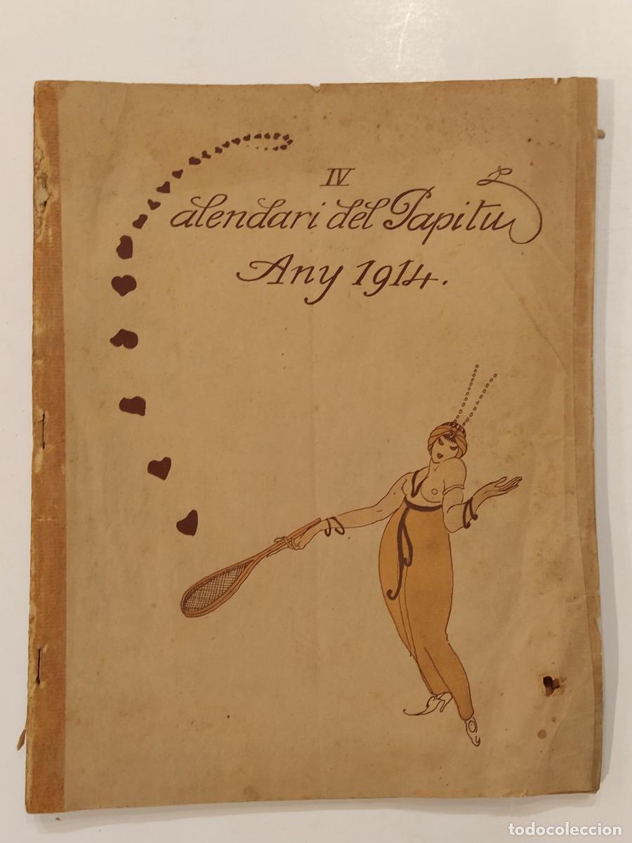 Coleccionismo de revistas y peri&oacute;dicos: IV CALENDARI DEL PAPITU ANY 1914 - REVISTA ANTIGA ORIGINAL CATALANA -VEURE FOTOS-(V-26.681)