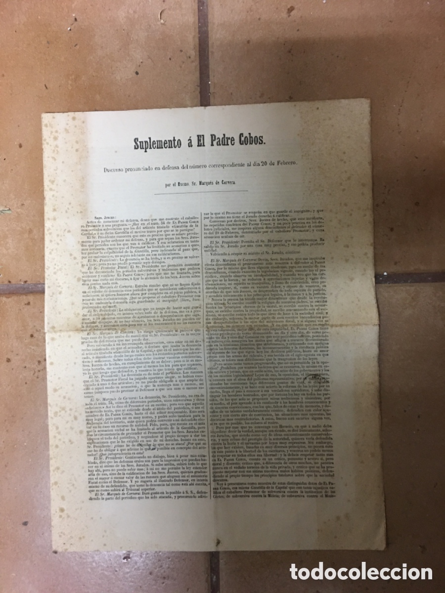 Collectionnisme de Revues et Journaux: 1856 SUPLEMENTO A EL PADRE COBOS DISCURSO DEFENSA 20/2 POR EXMO. MARQU&Eacute;S DE CORVERA