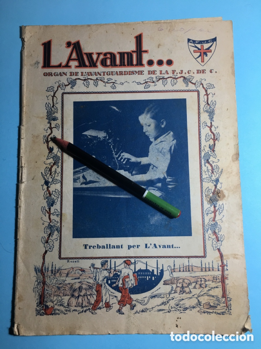 Collectionnisme de Revues et Journaux: 1934 1/9 n&ordm; 38 'L'AVANT' ORGAN DE L'AVANTGUARDISME DE LA F.J.C. DE C. (JOVES CATOLICS DE CATALUNYA)