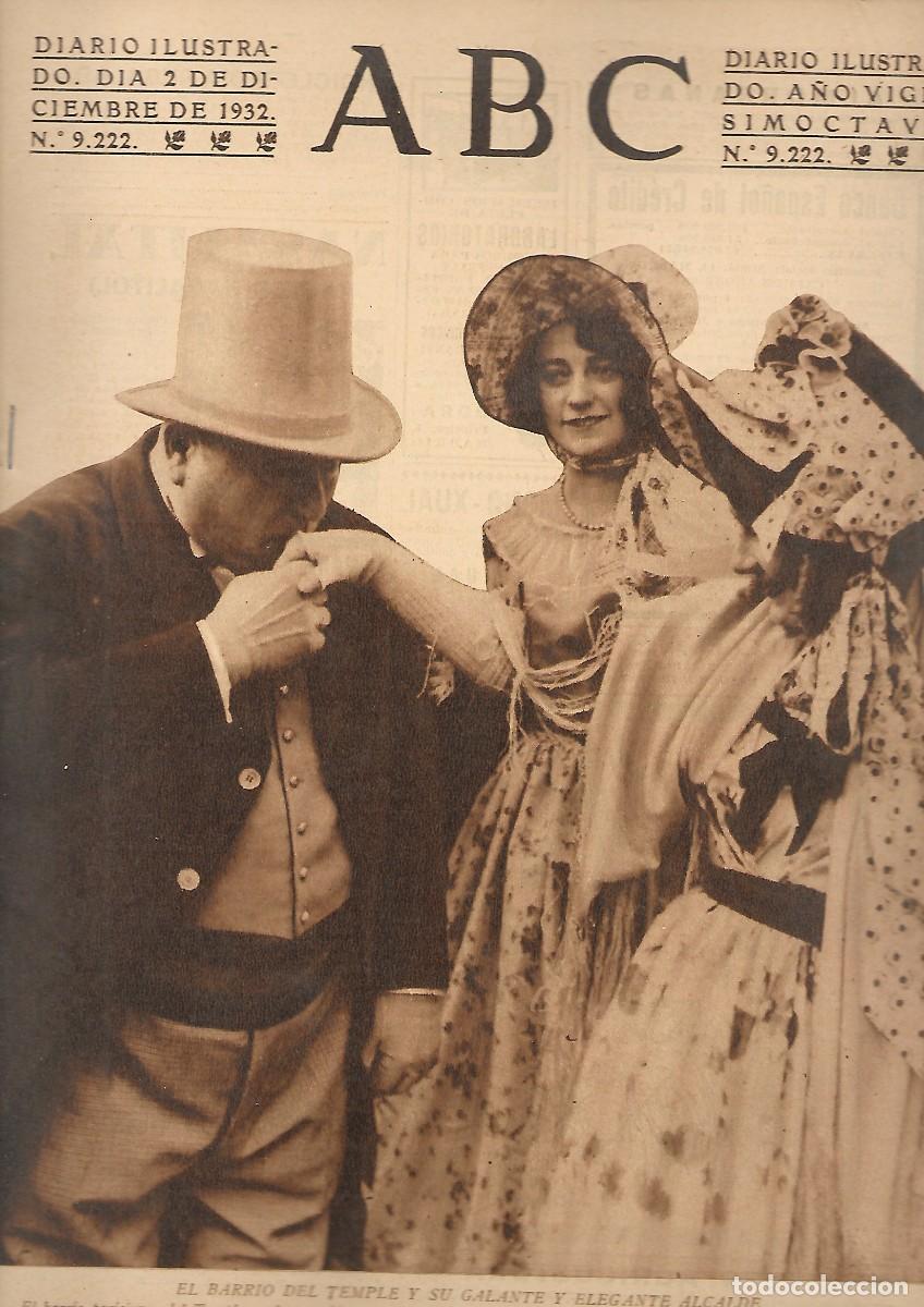 Coleccionismo de Revistas y Peri&oacute;dicos: PERIODICO ABC MADRID-SEVILLA 3 DE DICIEMBRE DE 1932 N&ordm; 9221 BARRIO DE TEMPLE Y SU ALCALDE.A-ABC-0315