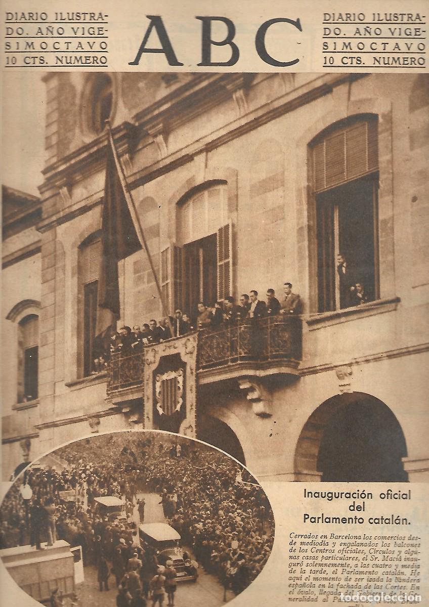 Coleccionismo de Revistas y Peri&oacute;dicos: PERIODICO ABC MADRID-SEVILLA 9 DE DICIEMBRE 1932 N&ordm;9226 INAUGURACION PARLAMENTO CATALAN.A-ABC-0319
