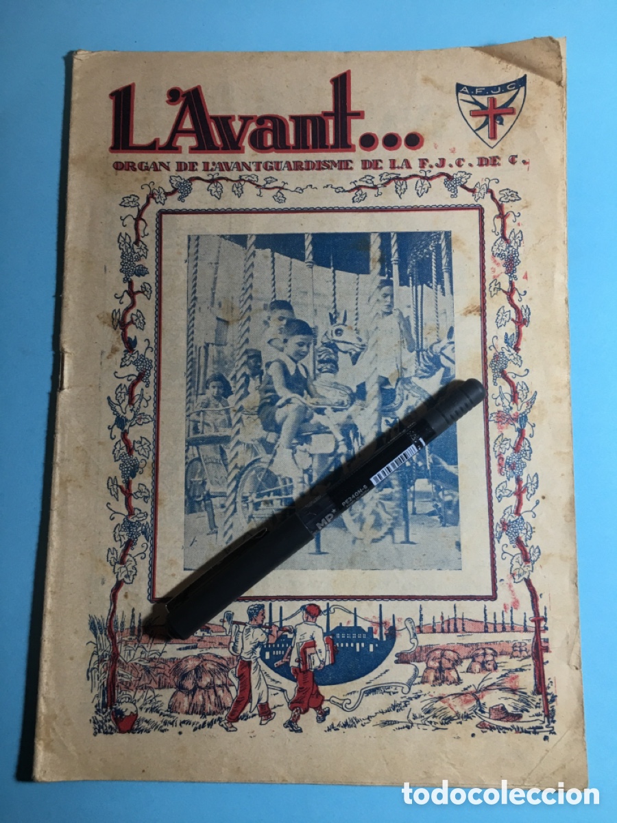 Collection Magazines and Newspapers: 1934 1/12 n&ordm;44 'L'AVANT' ORGAN DE L'AVANTGUARDISME DE LA F.J.C. DE C. (JOVES CATOLICS DE CATALUNYA)