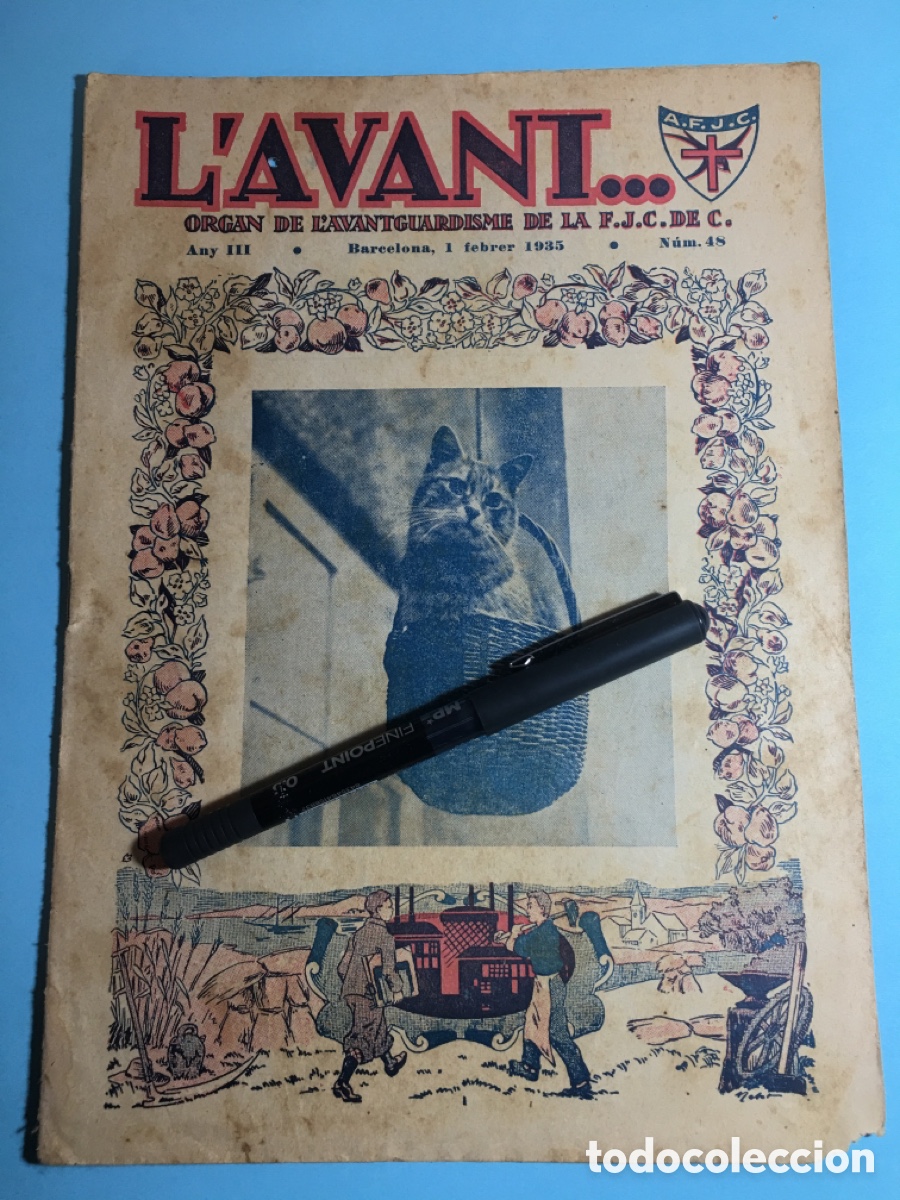 Sammeln von Zeitschriften und Zeitungen: 1935 1/2 n&ordm;48 'L'AVANT' ORGAN DE L'AVANTGUARDISME DE LA F.J.C. DE C. (JOVES CATOLICS DE CATALUNYA)