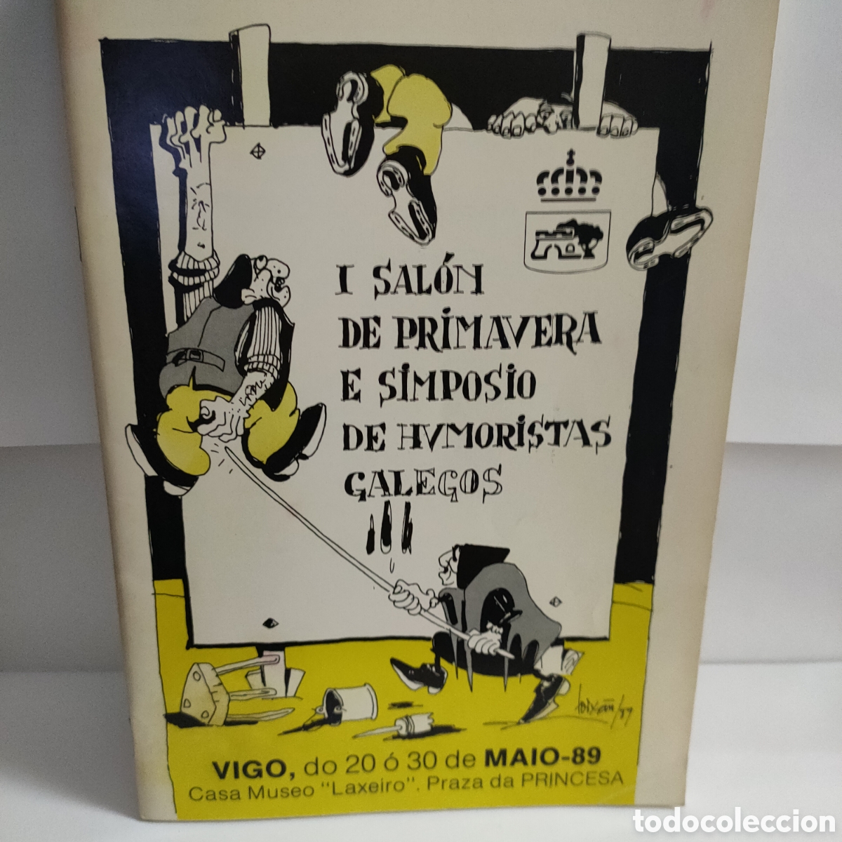 Coleccionismo de Revistas y Peri&oacute;dicos: I Salon de primavera e simposio de humoristas galegos..casa museo laxeiro . Vigo. 1989 . Muy Raro
