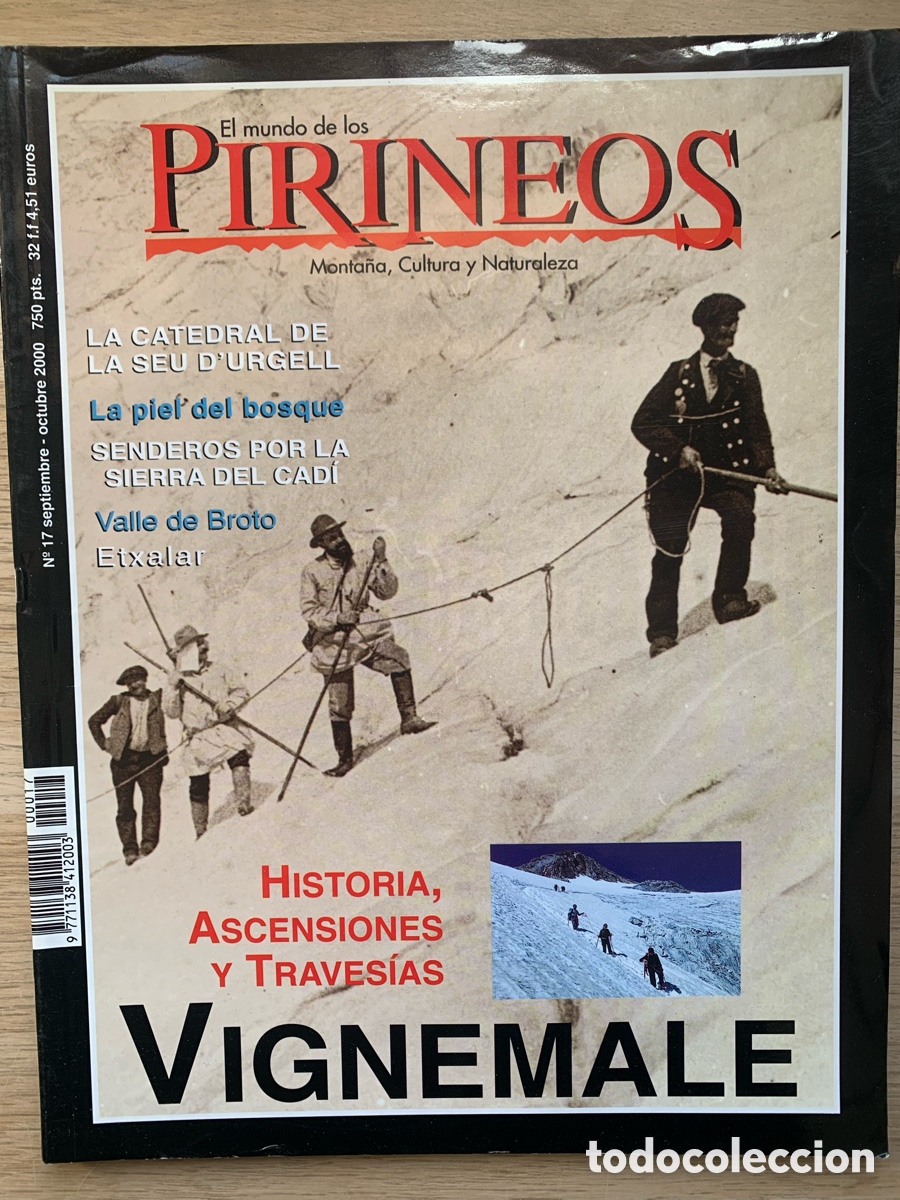 Coleccionismo de Revistas y Peri&oacute;dicos: Revista El mundo de los Pirineos. Num 17. Septiembre 2000. Vignemale