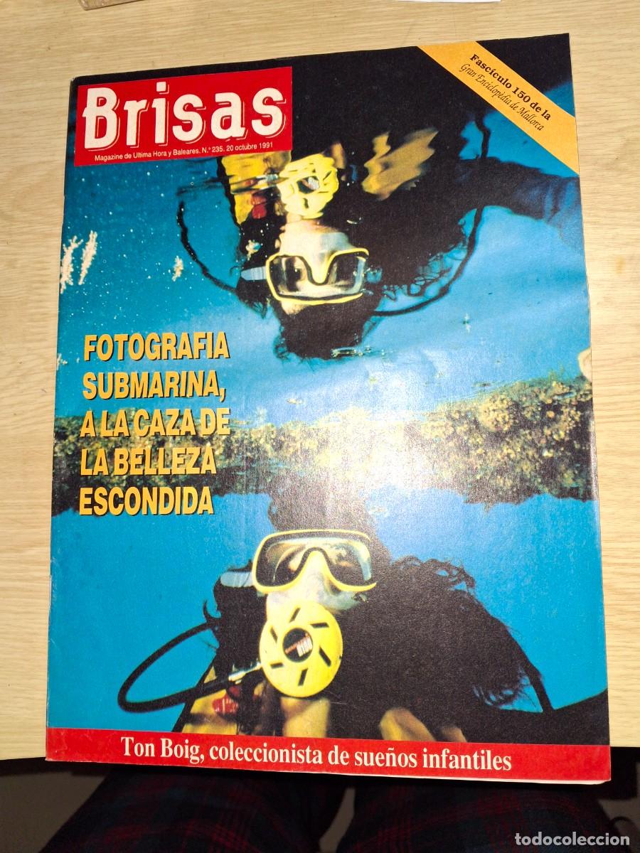 Coleccionismo de Revistas y Peri&oacute;dicos: Revista brisas 235 20 octubre 1991 mallorca