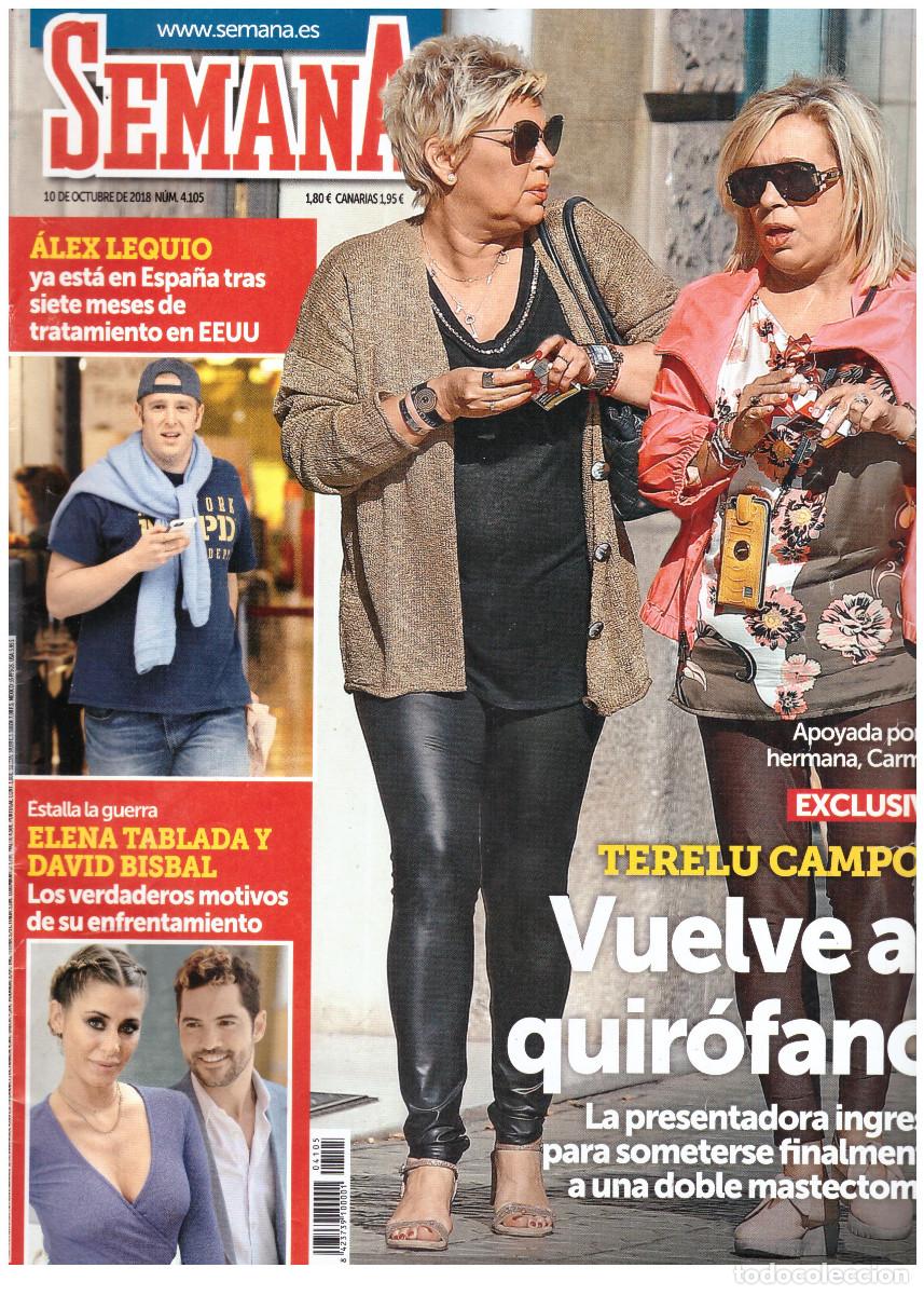 Coleccionismo de revistas y peri&oacute;dicos: REVISTA SEMANA 4105: TERELU CAMPOS / GEMA LOPEZ / BLANCA SUAREZ / GISELE BUNDCHEN / JORDI CRUZ