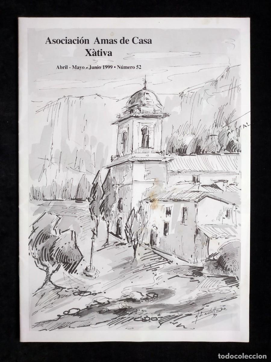 Collezionismo di Riviste e Giornali: BOLET&Iacute;N ASOCIACI&Oacute;N AMAS DE CASA X&Agrave;TIVA. N&ordm; 52, MAYO-JUNIO 1999