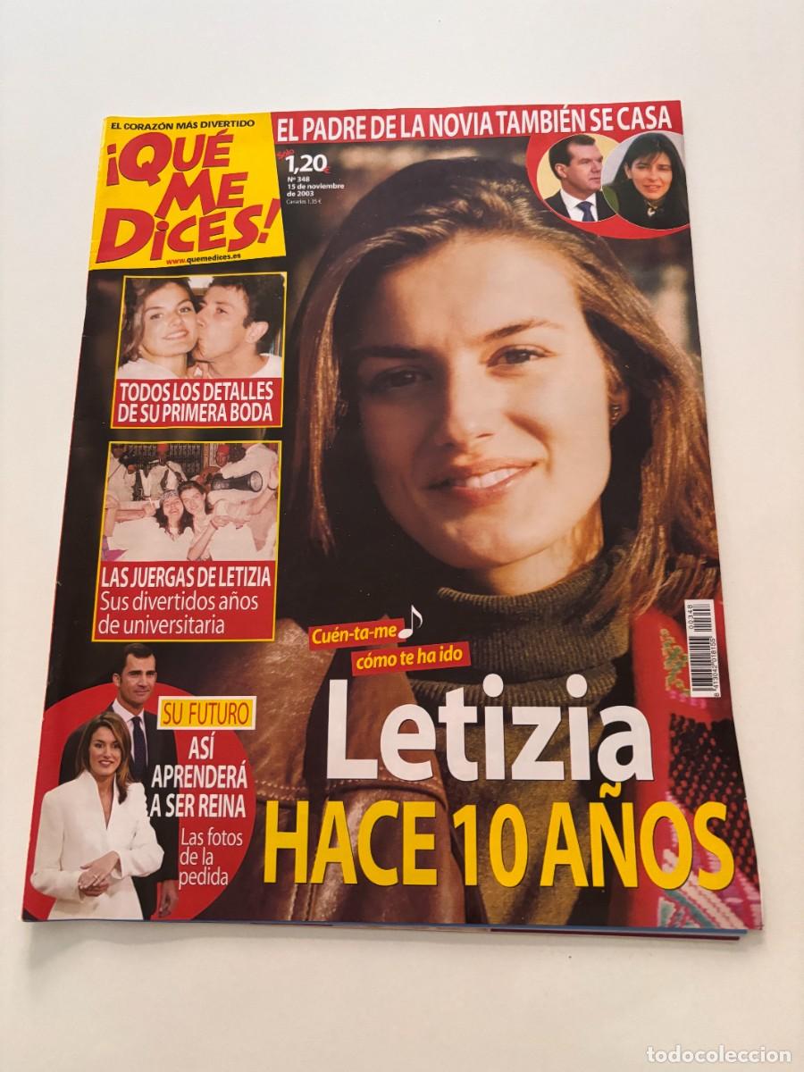 Collezionismo di Riviste e Giornali: &iexcl;QU&Eacute; ME DICES! N&ordm; 348. NOVIEMBRE 2003. LETIZIA HACE DIEZ A&Ntilde;OS. LEER