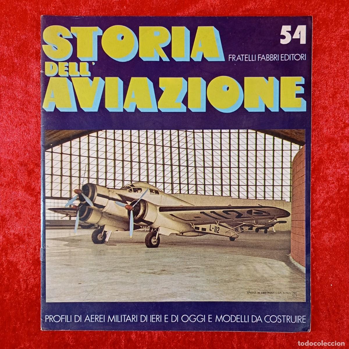 Collection Magazines and Newspapers: REVISTA AVIACI&Oacute;N - STORIA DELL' AVIAZIONE - FRATELLI FABRI EDITORI - N&ordm; 54 / 1432