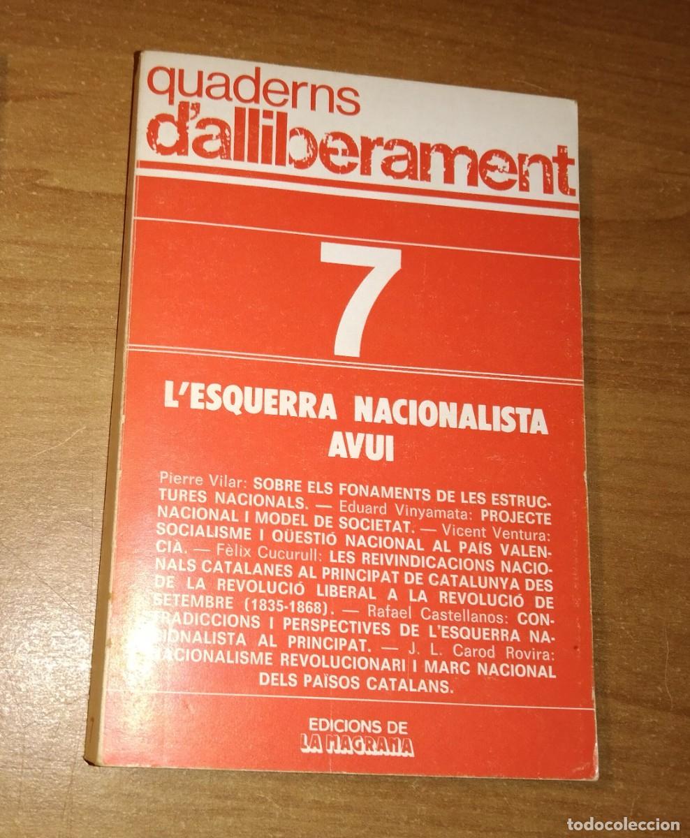 Collection Magazines and Newspapers: QUADERNS D'ALLIBERAMENT 7, 1982 - L'ESQUERRA NACIONALISTA AVUI
