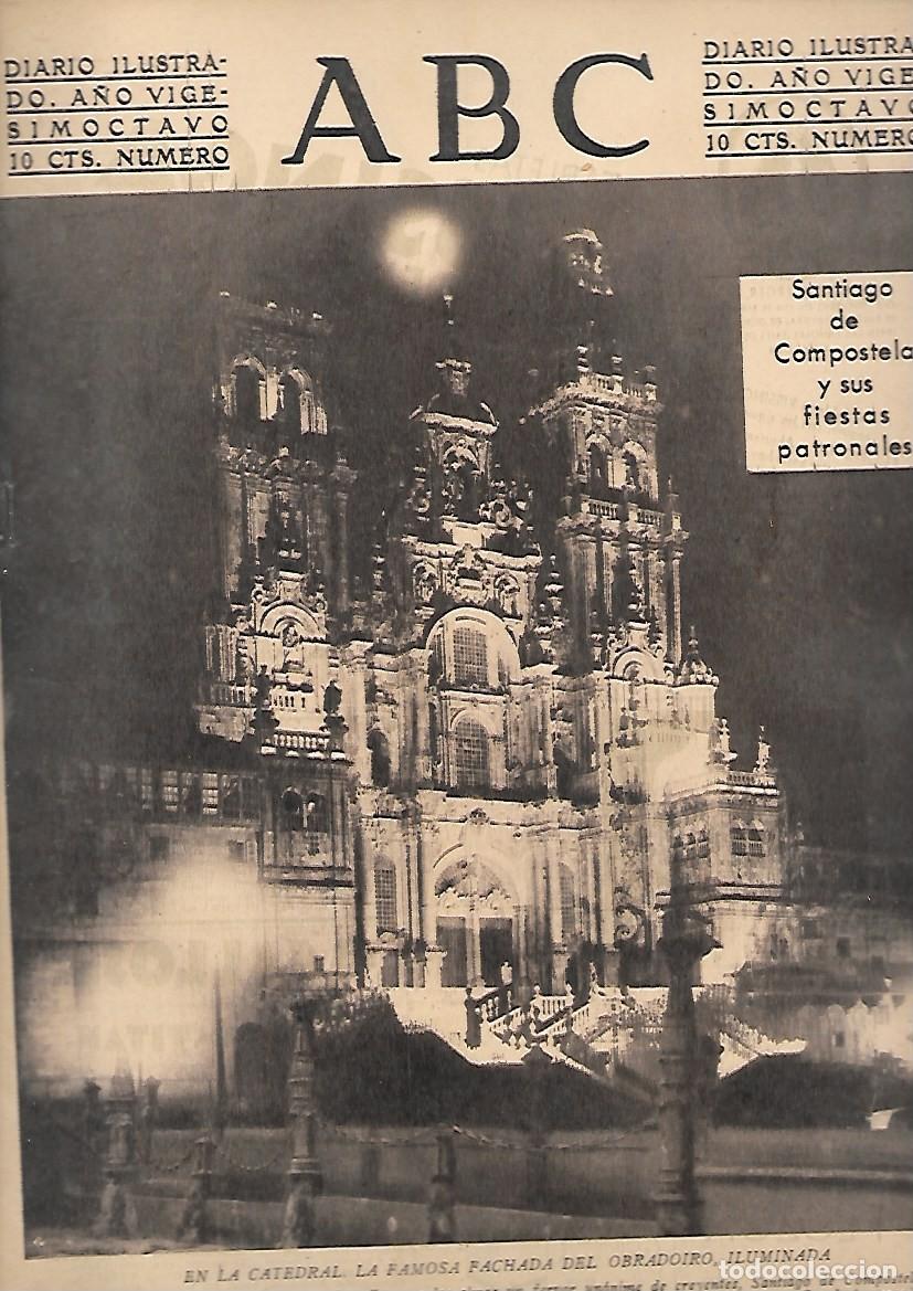 Coleccionismo de Revistas y Peri&oacute;dicos: PERIODICO ABC MADRID-SEVILLA 2 DE AGOSTO 1932 N&ordm;9211 CATEDRAL DE SANTIAGO DE COMPOSTELA.A-ABC-0387
