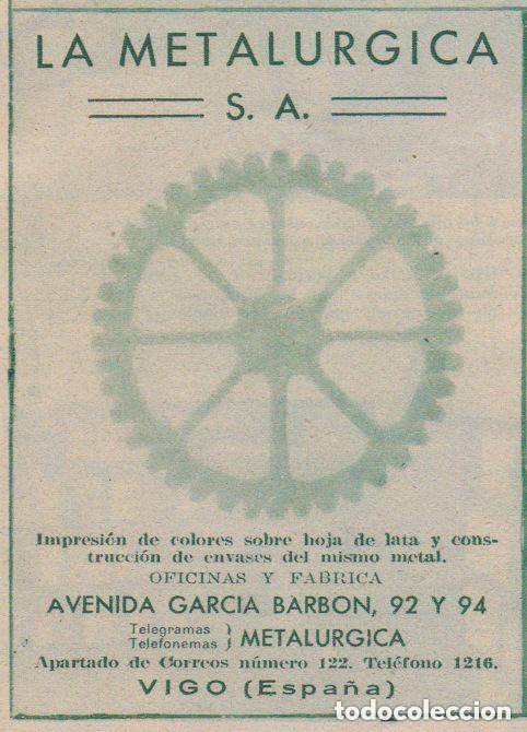 Coleccionismo de revistas y peri&oacute;dicos: * VIGO * Publicidad la Metal&uacute;rgica S.A. - 1933