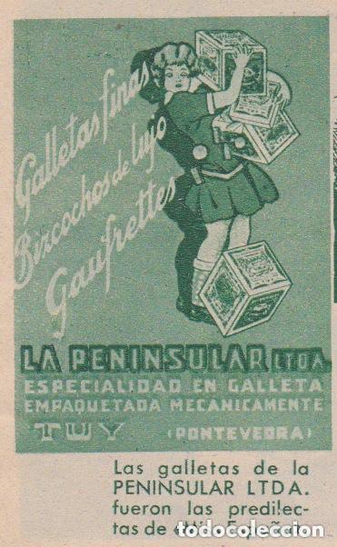 Coleccionismo de revistas y peri&oacute;dicos: * TUY, Pontevedra * Galleta LA PENINSULAR - 1933