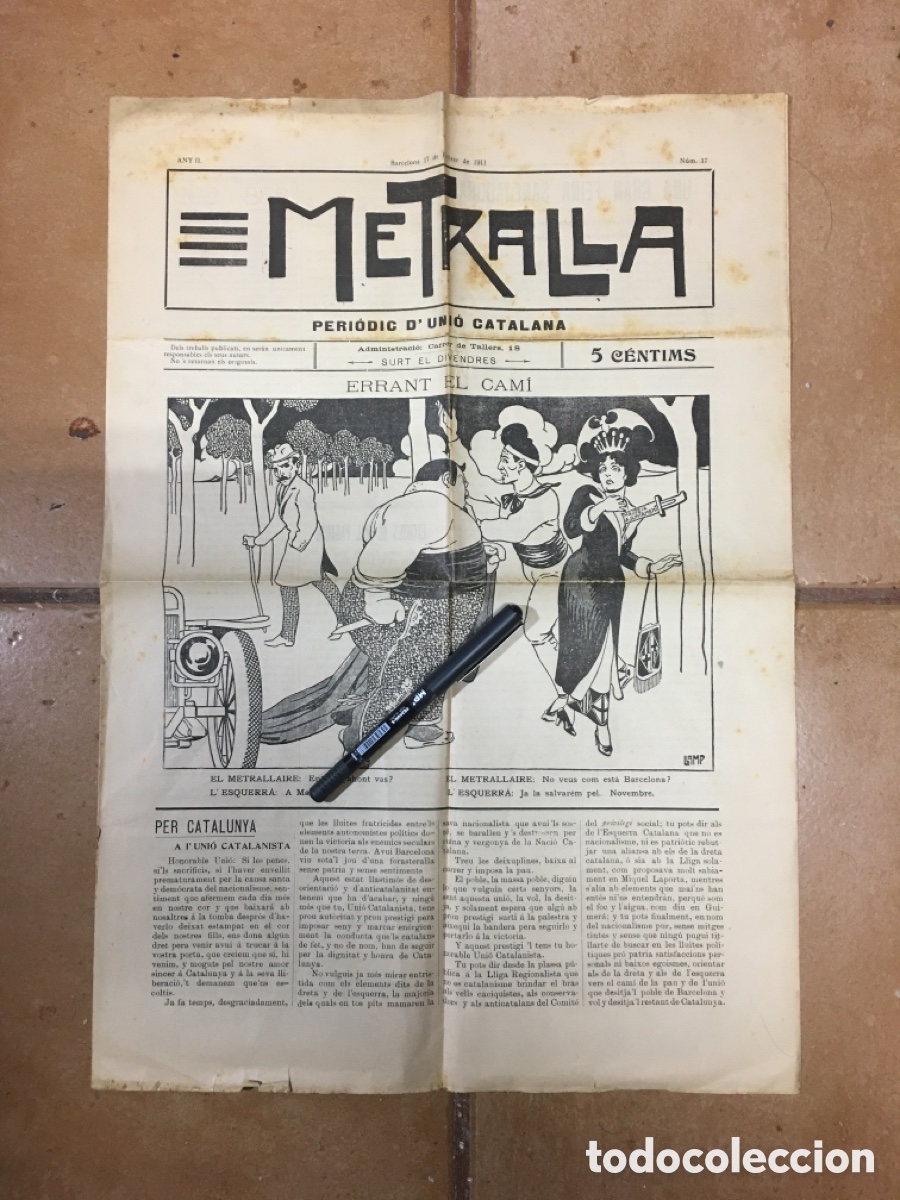 Coleccionismo de revistas y peri&oacute;dicos: BARCELONA 17 FEBRER 1911 No. 17 &ldquo;METRALLA&rdquo; IL.LUST. COBERTA LLAMP - A L&acute;UNI&Oacute; CATALANISTA