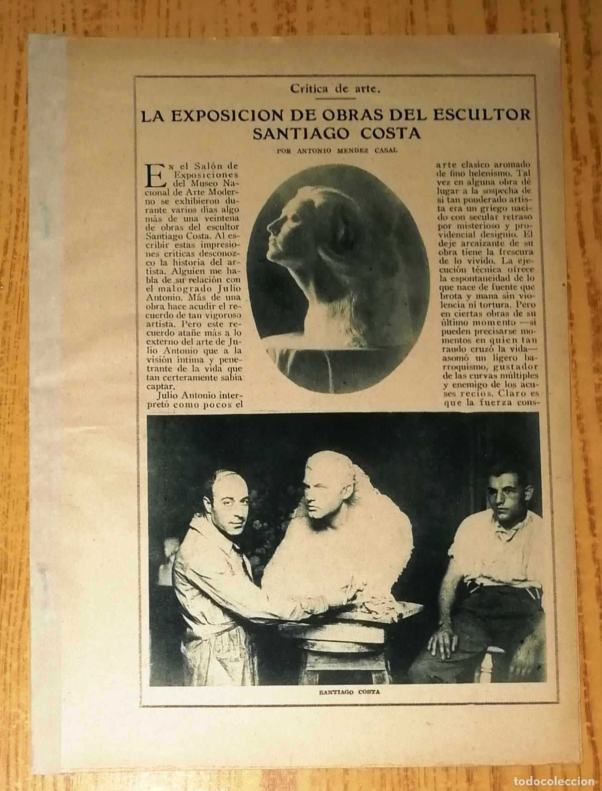 Colecionismo de Revistas e Jornais: EXPOSICI&Oacute;N DE OBRAS DEL ESCULTOR SANTIAGO COSTA [SEPARATA de BLANCO Y NEGRO 1925] / Antonio M&eacute;ndez C