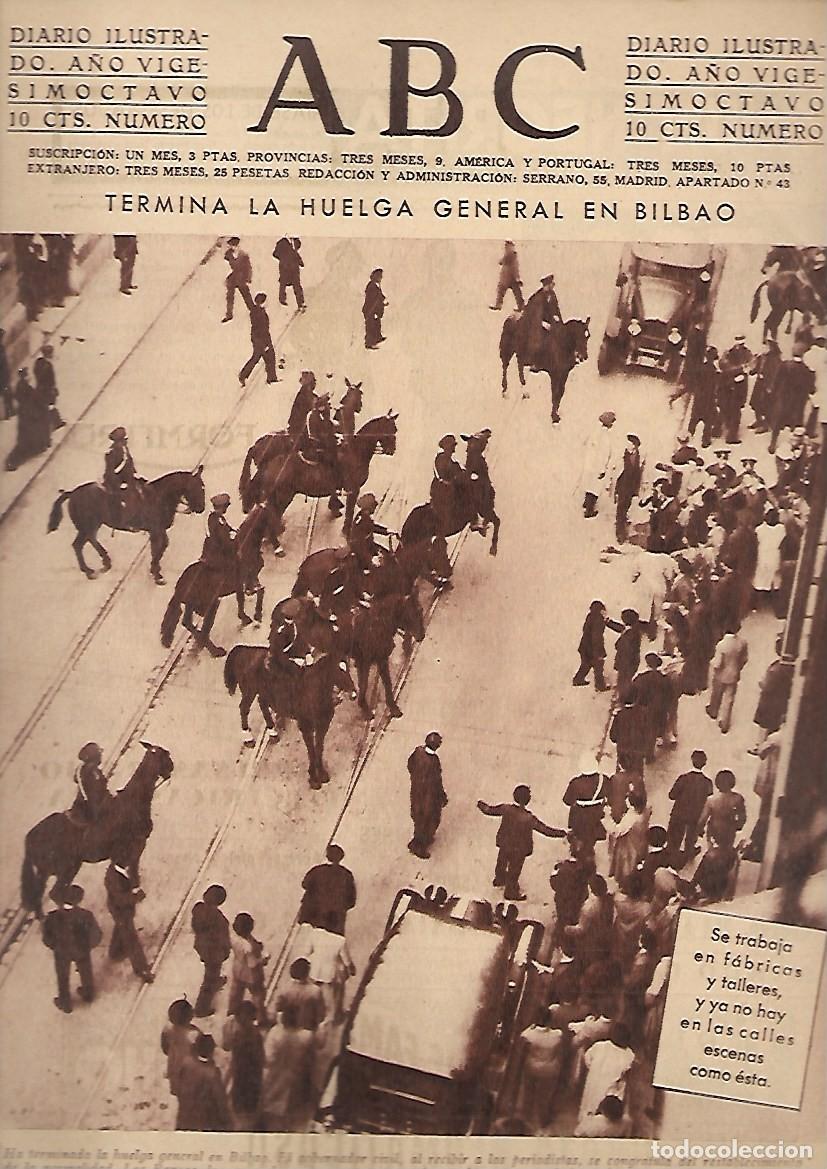 Coleccionismo de Revistas y Peri&oacute;dicos: PERIODICO ABC MADRID-SEVILLA 21 DE MARZO DE 1932 N&ordm;9047 TERMINA HUELGA DE BILBAO.A-ABC-0407