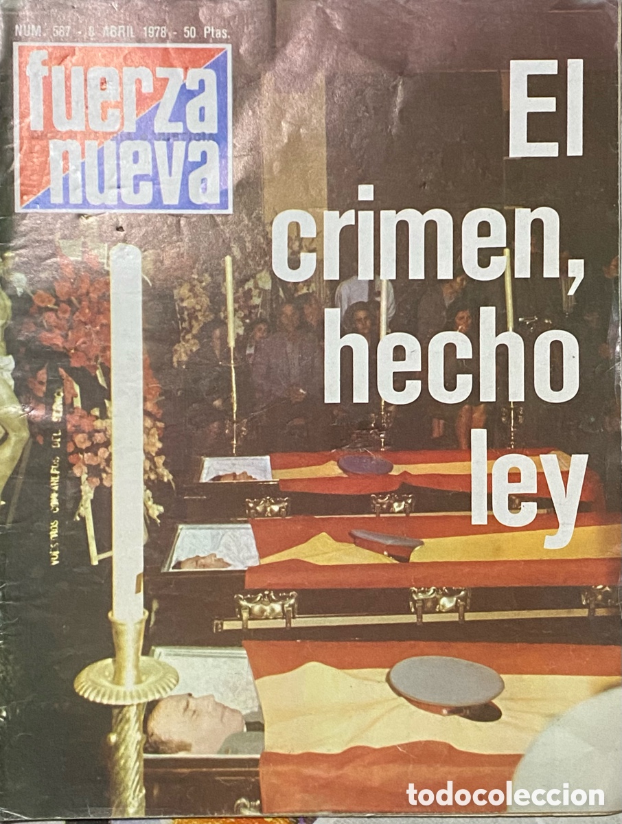 Collection Magazines and Newspapers: Fuerza Nueva 8 abril 1979 n 587 Franco