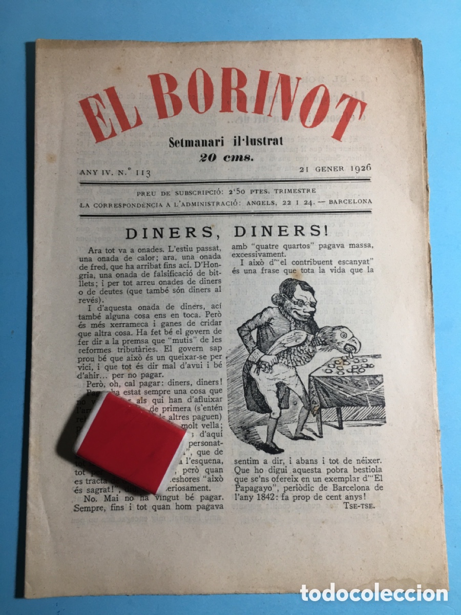 Coleccionismo de revistas y peri&oacute;dicos: 1926 21/1 BARCELONA N&ordm;. 113 &lsquo;&rsquo;EL BORINOT&rsquo;&rsquo; SETMANARI IL.LUSTRAT - DINERS, DINERS!