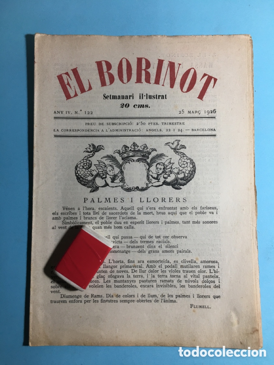 Coleccionismo de revistas y peri&oacute;dicos: 1926 25/3 BARCELONA N&ordm;. 122 &lsquo;&rsquo;EL BORINOT&rsquo;&rsquo; SETMANARI IL.LUSTRAT - PALMES I LLORERS