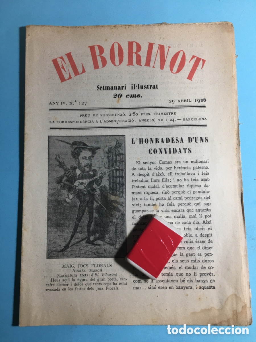 Coleccionismo de revistas y peri&oacute;dicos: 1926 29/4 BARCELONA N&ordm;. 127 &lsquo;&rsquo;EL BORINOT&rsquo;&rsquo; SETMANARI IL.LUSTRAT - L&acute;HONRADESA D&acute;UNS CONVIDATS