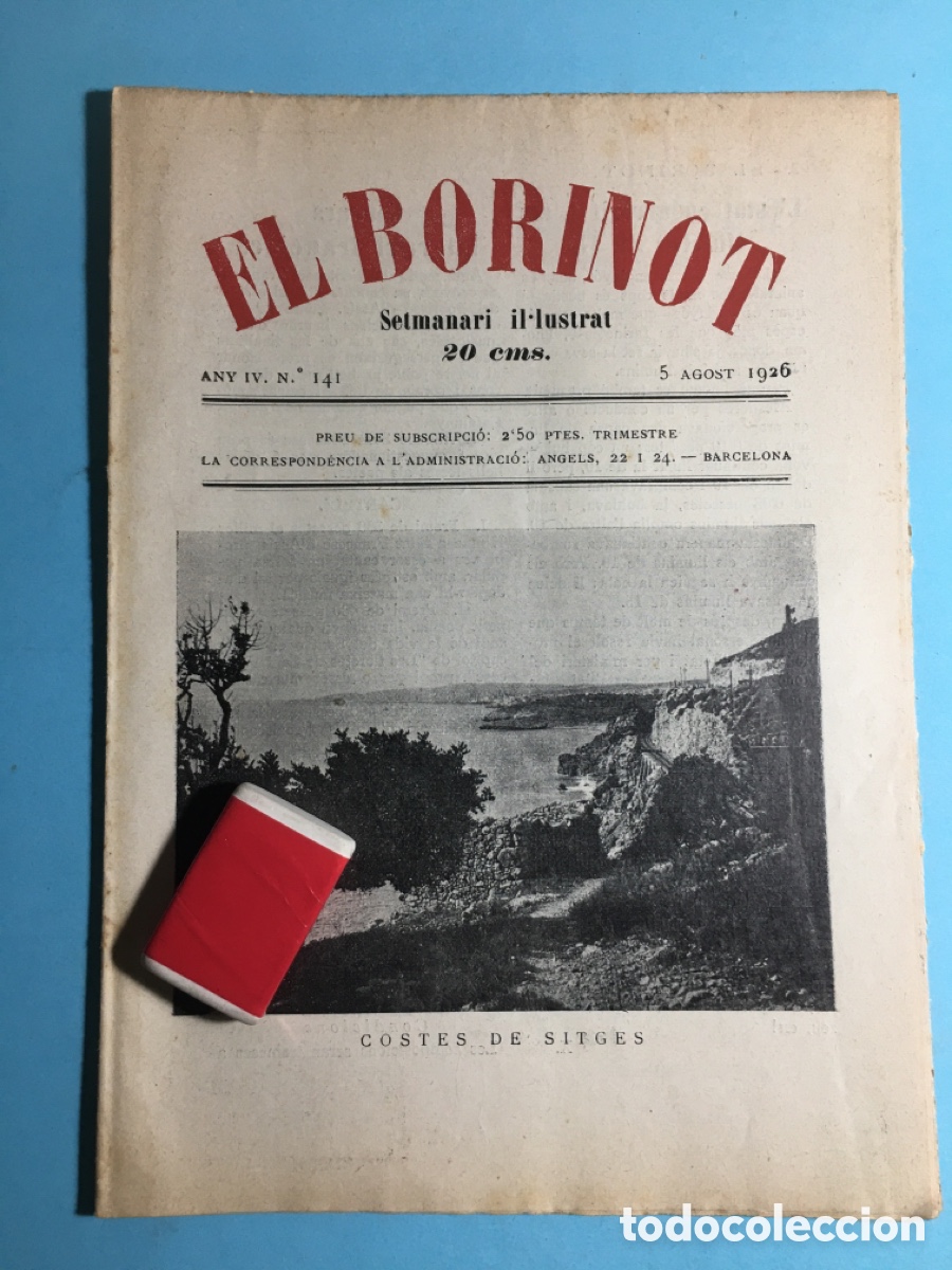 Coleccionismo de revistas y peri&oacute;dicos: 1926 5/8 BARCELONA N&ordm;. 141 &lsquo;&rsquo;EL BORINOT&rsquo;&rsquo; SETMANARI IL.LUSTRAT - COSTES DE SITGES