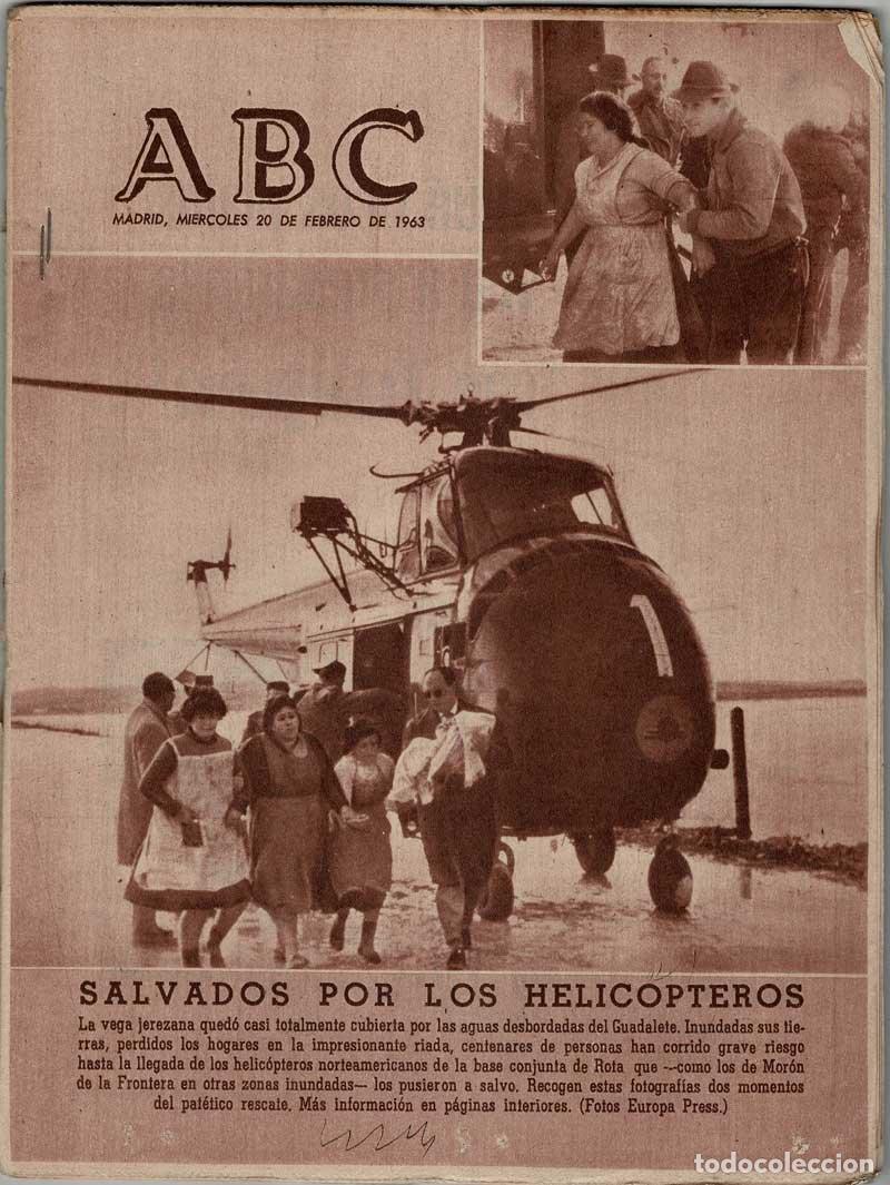 Coleccionismo de Revistas y Peri&oacute;dicos: Peri&oacute;dico ABC 20 febrero 1963. Salvados por los helic&oacute;pteros