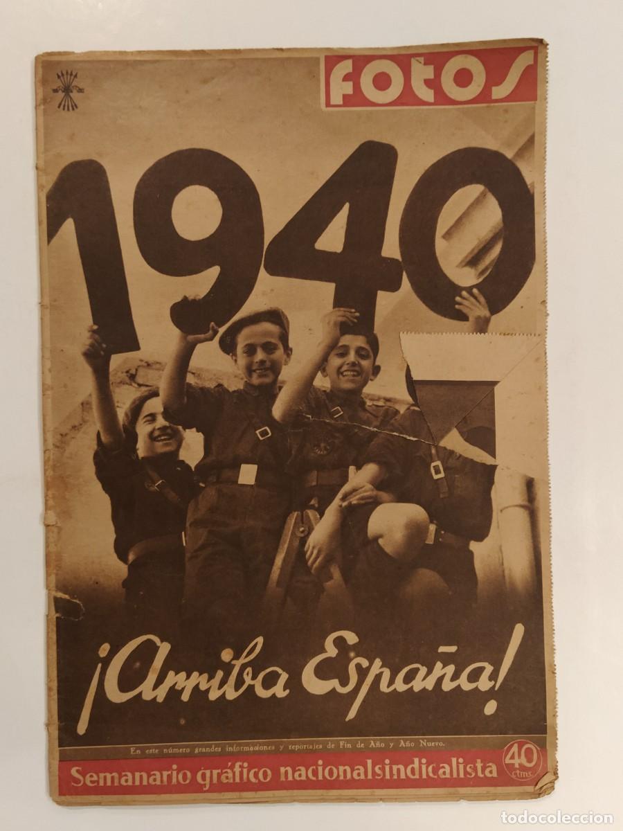 Sammeln von Zeitschriften und Zeitungen: FOTOS - A&Ntilde;O 1939 - POS GUERRA CIVIL - ARRIBA ESPA&Ntilde;A 1940- MADRID DURANTE LA GUERRA- INDUSTRIA CAUCHO