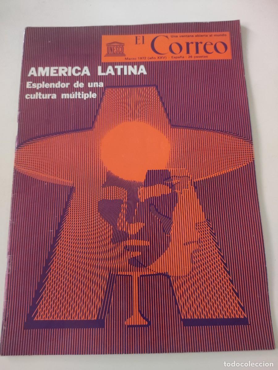 Collectionnisme de Revues et Journaux: Revista El Correo. UNESCO. Am&eacute;rica Latina