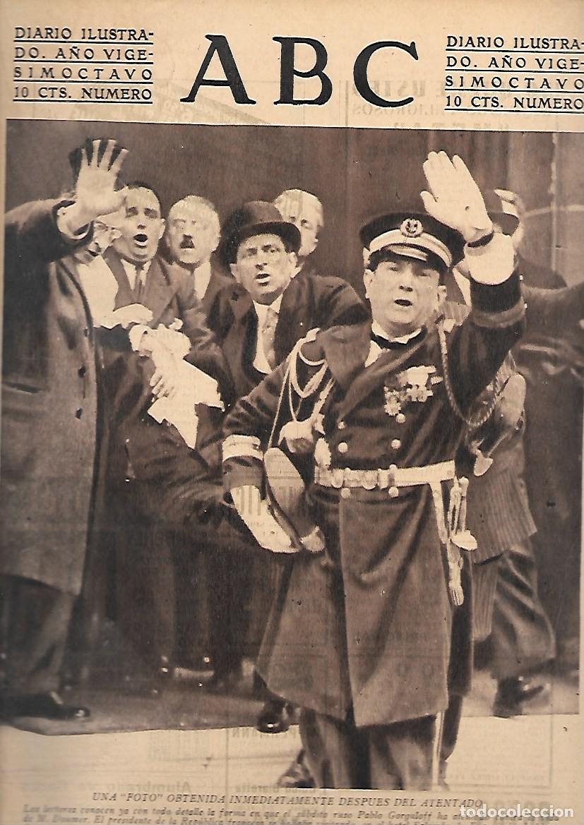 Coleccionismo de Revistas y Peri&oacute;dicos: PERIODICO ABC MADRID-SEVILLA 10 DE MAYO DE 1932 N&ordm;9140 FOTO DESPUES DEL ATENTADO.A-ABC-0419