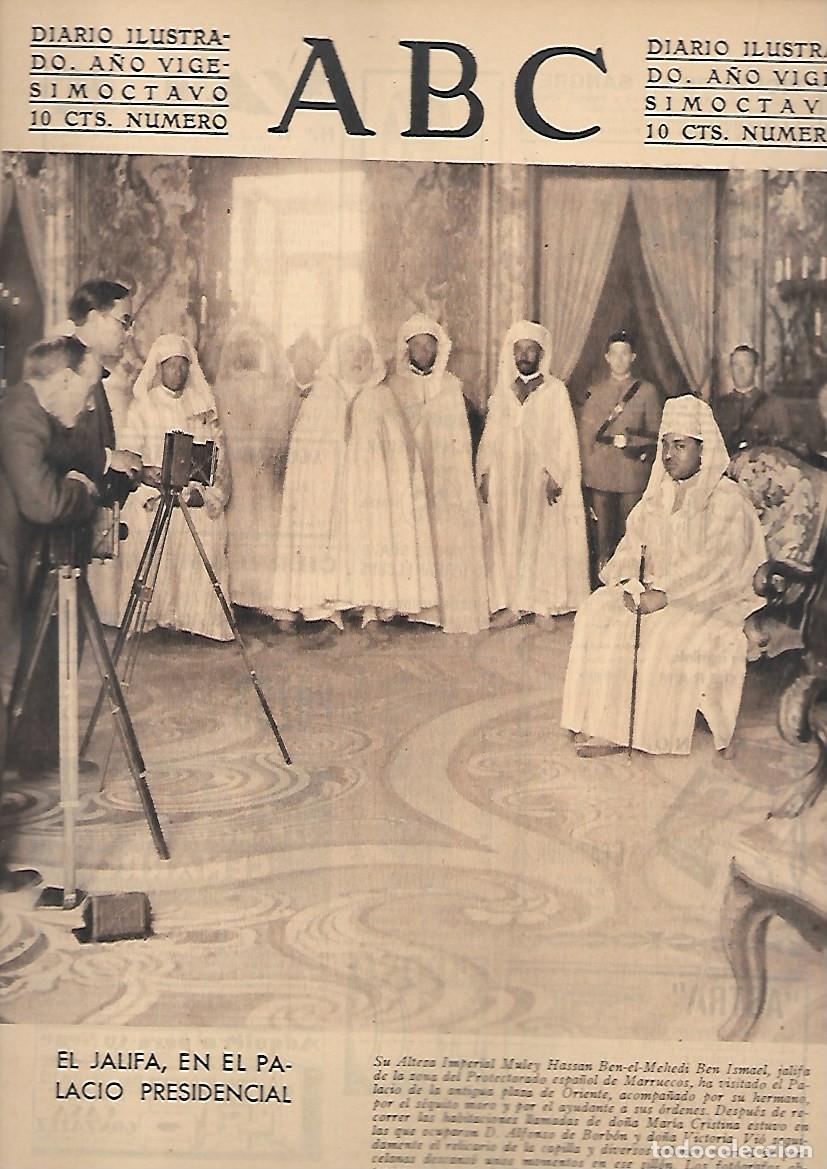 Coleccionismo de Revistas y Peri&oacute;dicos: PERIODICO ABC MADRID-SEVILLA 27 DE MAYO DE 1932 N&ordm; 9155 JALIFA EN EL PALACIO REAL.A-ABC-0422