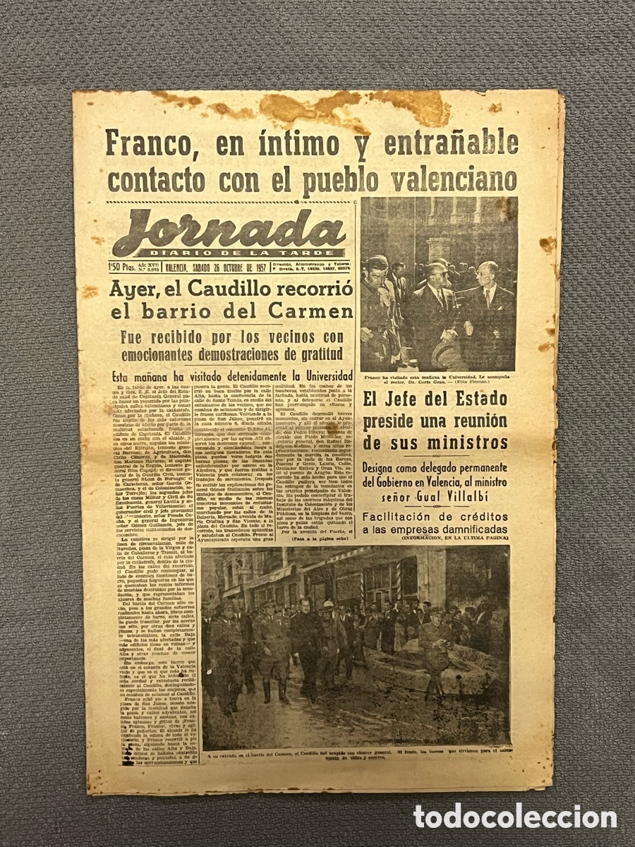 Sammeln von Zeitschriften und Zeitungen: RIADA DE VALENCIA. JORNADA Octubre 1957, Franco, en &iacute;ntimo y entra&ntilde;able contacto con el pueblo