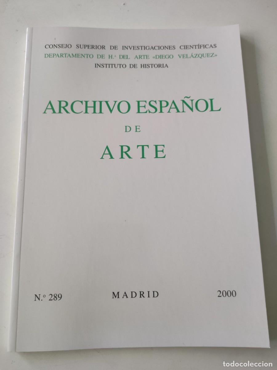 Collectionnisme de Revues et Journaux: Revista Archivo espa&ntilde;ol de arte. N&uacute;mero 289.