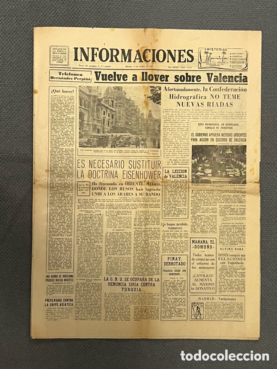 Coleccionismo de revistas y peri&oacute;dicos: RIADA VALENCIA.. INFORMACI&Oacute;NES Peri&oacute;dico, Octubre.,1957 VALENCIA RENACE ENTRE EL FANGO Y EL AGUA