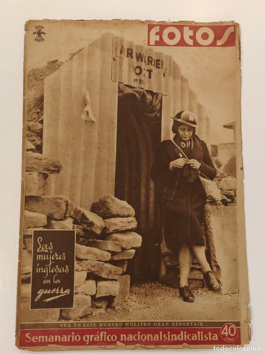 Sammeln von Zeitschriften und Zeitungen: FOTOS-A&Ntilde;O 1939-MUJERES GUERRA-SERRANO SU&Ntilde;ER-HITLER-MERCADO MADRID-FRANCO-MASCARAS GAS-PAELLA ETC