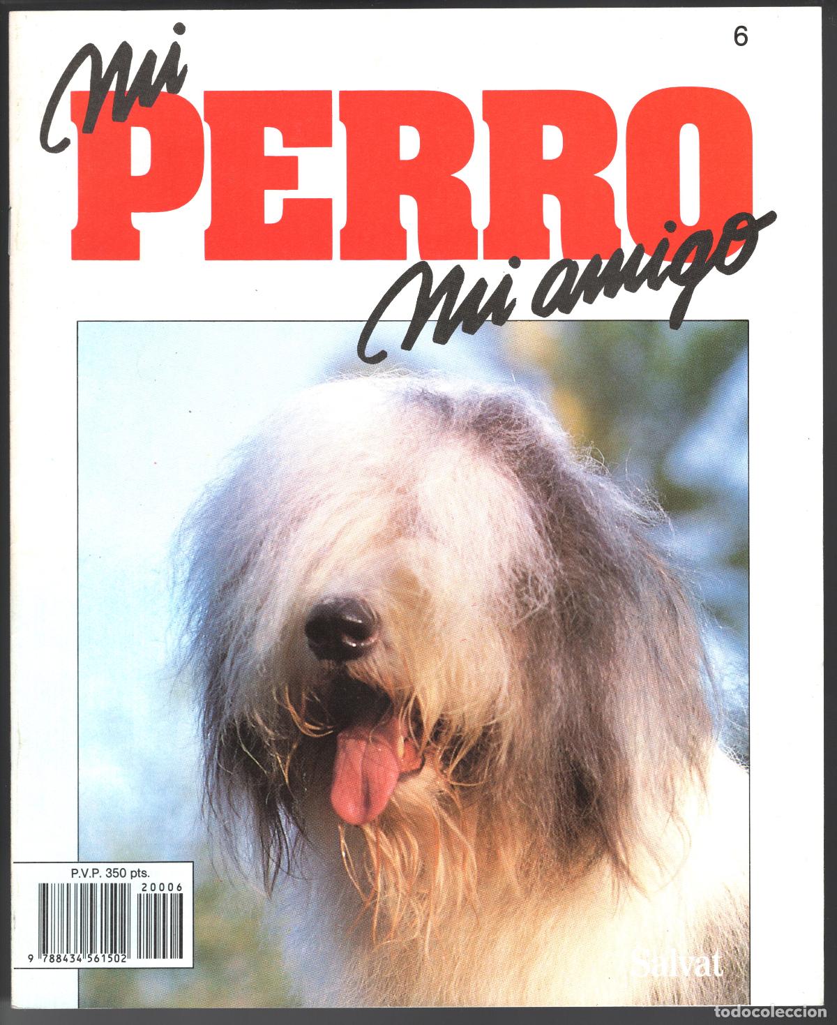 Coleccionismo de revistas y peri&oacute;dicos: FASC&Iacute;CULO MI PERRO MI AMIGO N&ordm; 6