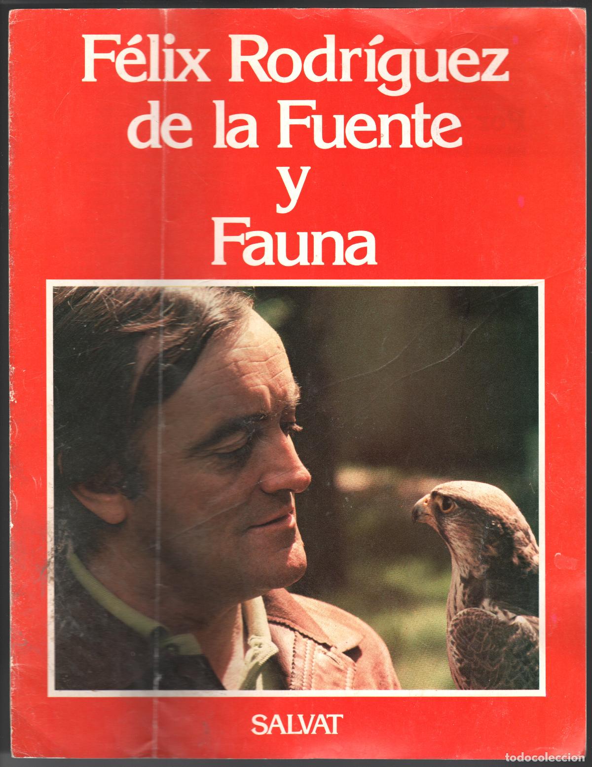 Coleccionismo de Revistas y Peri&oacute;dicos: F&Eacute;LIX RODR&Iacute;GUEZ DE LA FUENTE Y FAUNA - SALVAT - POR QU&Eacute; ESCRIBO FAUNA - FOLLETO PRESENTACI&Oacute;N