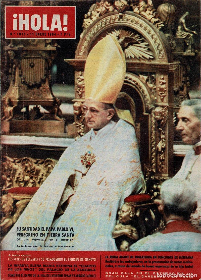 Collezionismo di Riviste e Giornali: Revista Hola N&ordm; 1011. 11 enero 1964. Papa Pablo VI. Estreno El Cardenal