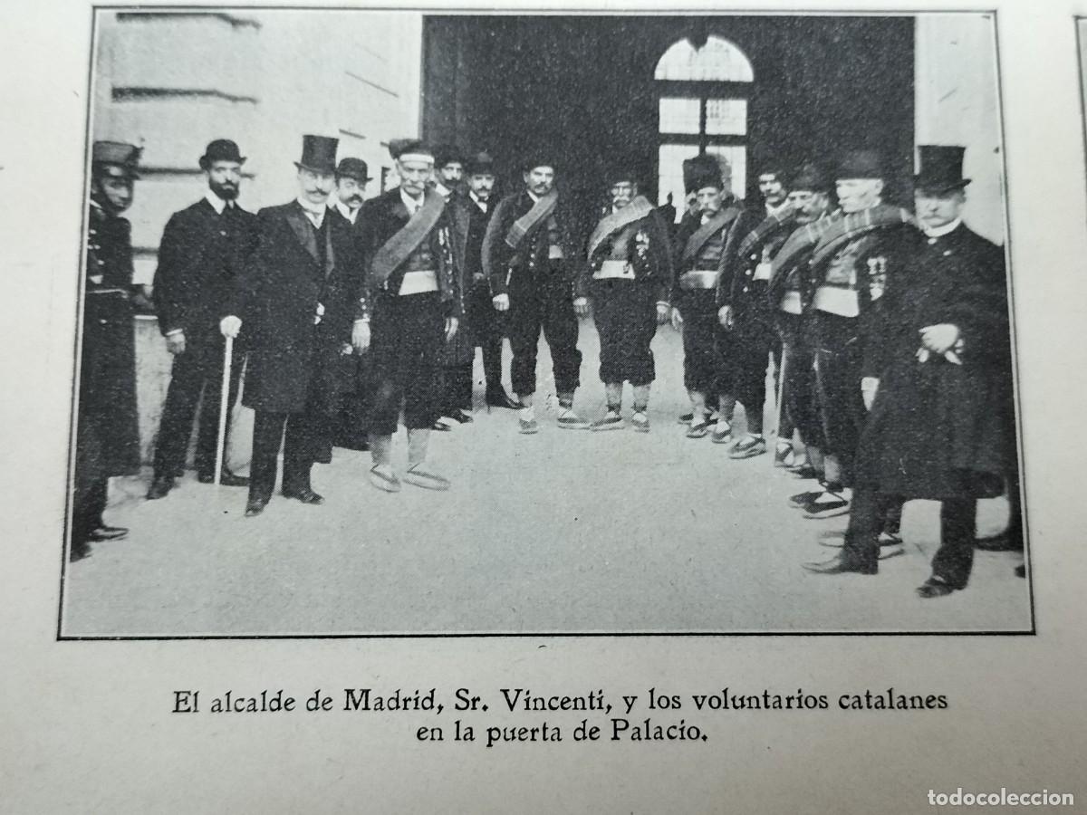 Collezionismo di Riviste e Giornali: EL ALCALDE DE MADRID CON LOS SUPERVIVIENTES VOLUNTARIOS CATALANES GUERRA AFRICA HOJAS A&Ntilde;O 1905
