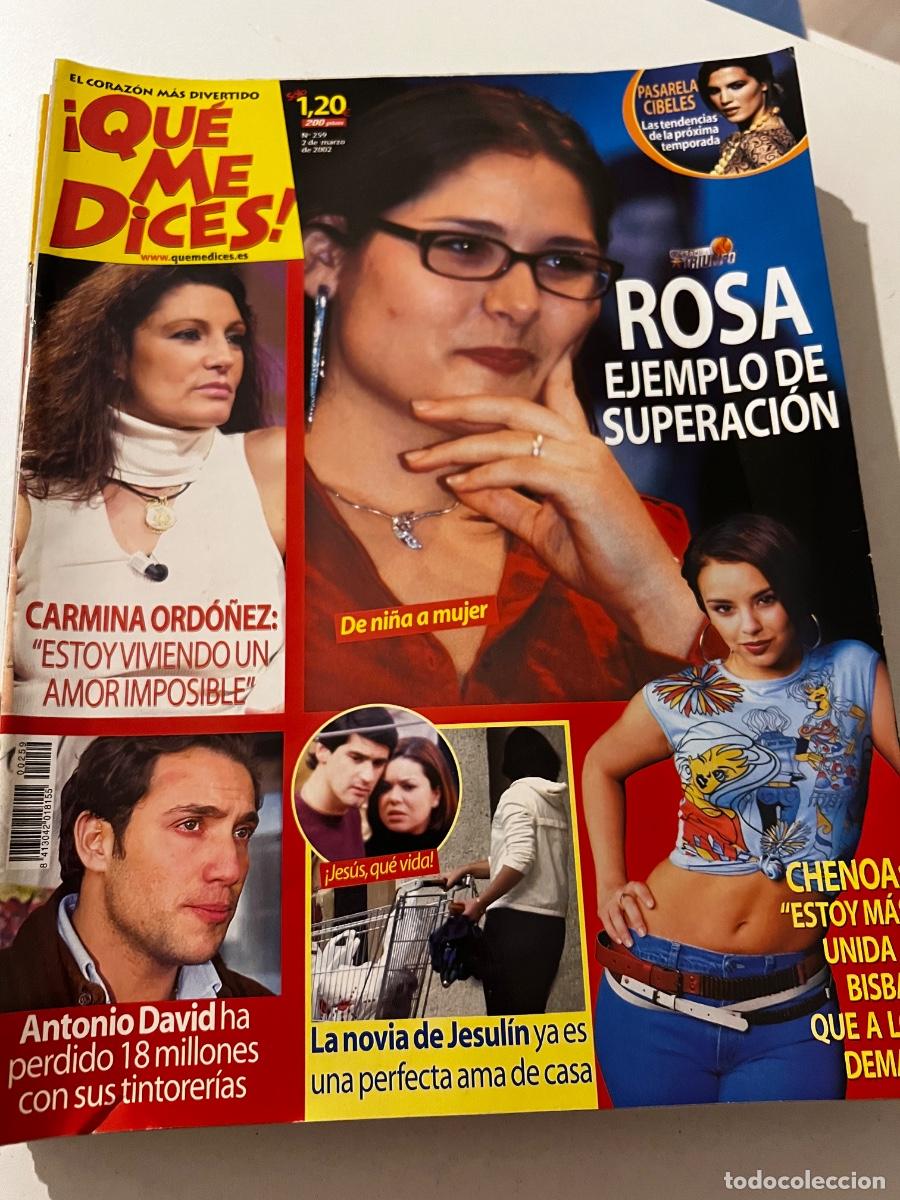 Colecionismo de Revistas e Jornais: QUE ME DICES. N&deg; 259. MARZO 2002. ROSA EJEMPLO DE SUPERACI&Oacute;N, DE NI&Ntilde;A A MUJER.