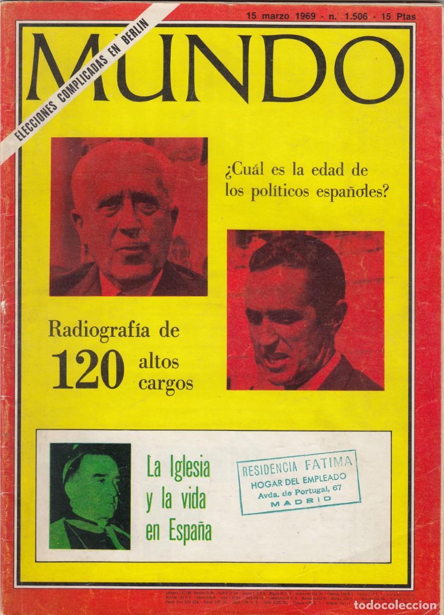 Coleccionismo de Revistas y Peri&oacute;dicos: MUNDO.15.MAR.1969. RADIOGRAF&Iacute;A DE 120 ALTOS CARGOS