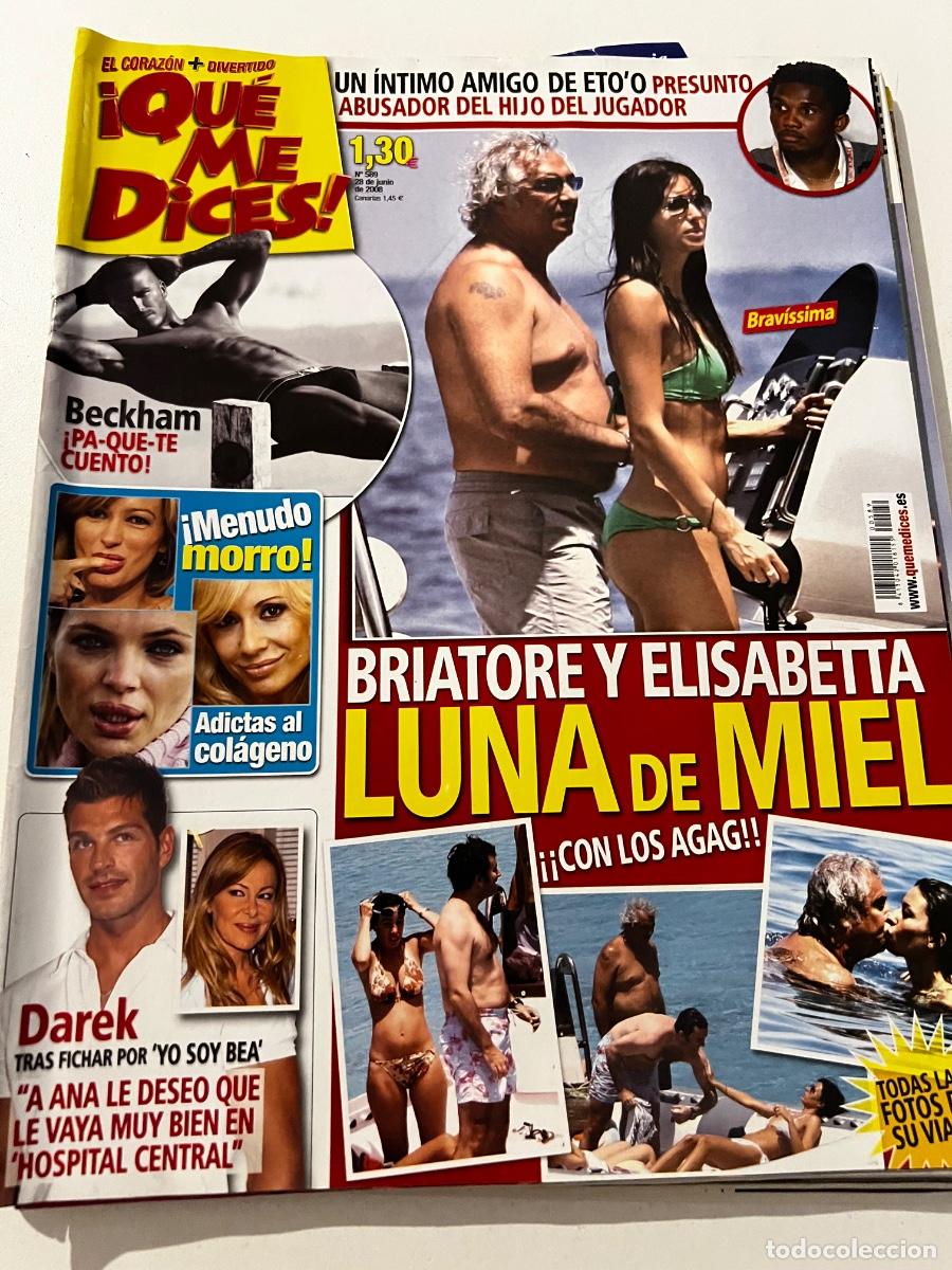 Collection Magazines and Newspapers: QUE ME DICES. N&deg; 589. JUNIO 2008. BRIATORE Y ELISABETTA LUNA DE MIEL.