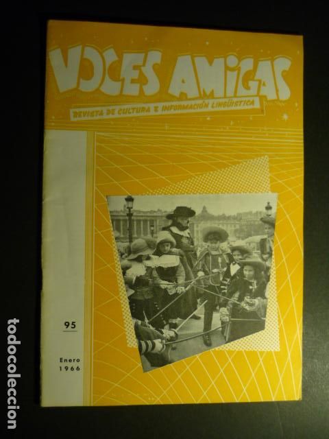 Collezionismo di Riviste e Giornali: VOCES AMIGAS REVISTA DE CULTURA E INFORMACI&Oacute;N LING&Uuml;ISTICA N&ordm; 95 1966
