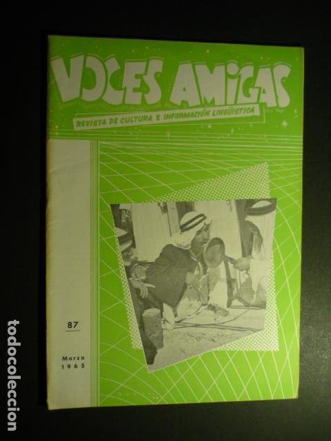 Collezionismo di Riviste e Giornali: VOCES AMIGAS REVISTA DE CULTURA E INFORMACI&Oacute;N LING&Uuml;ISTICA N&ordm; 87 1965