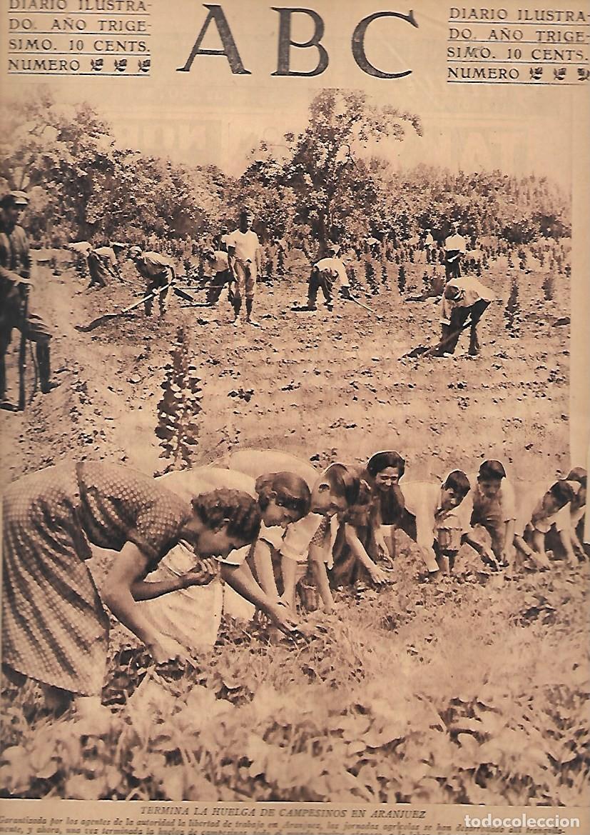 Coleccionismo de Revistas y Peri&oacute;dicos: PERIODICO ABC MADRID-SEVILLA 13 DE JUNIO DE 1934 N&ordm;9688 TERMINA LA HUELGA DE CAMPESINOS.A-ABC-0468
