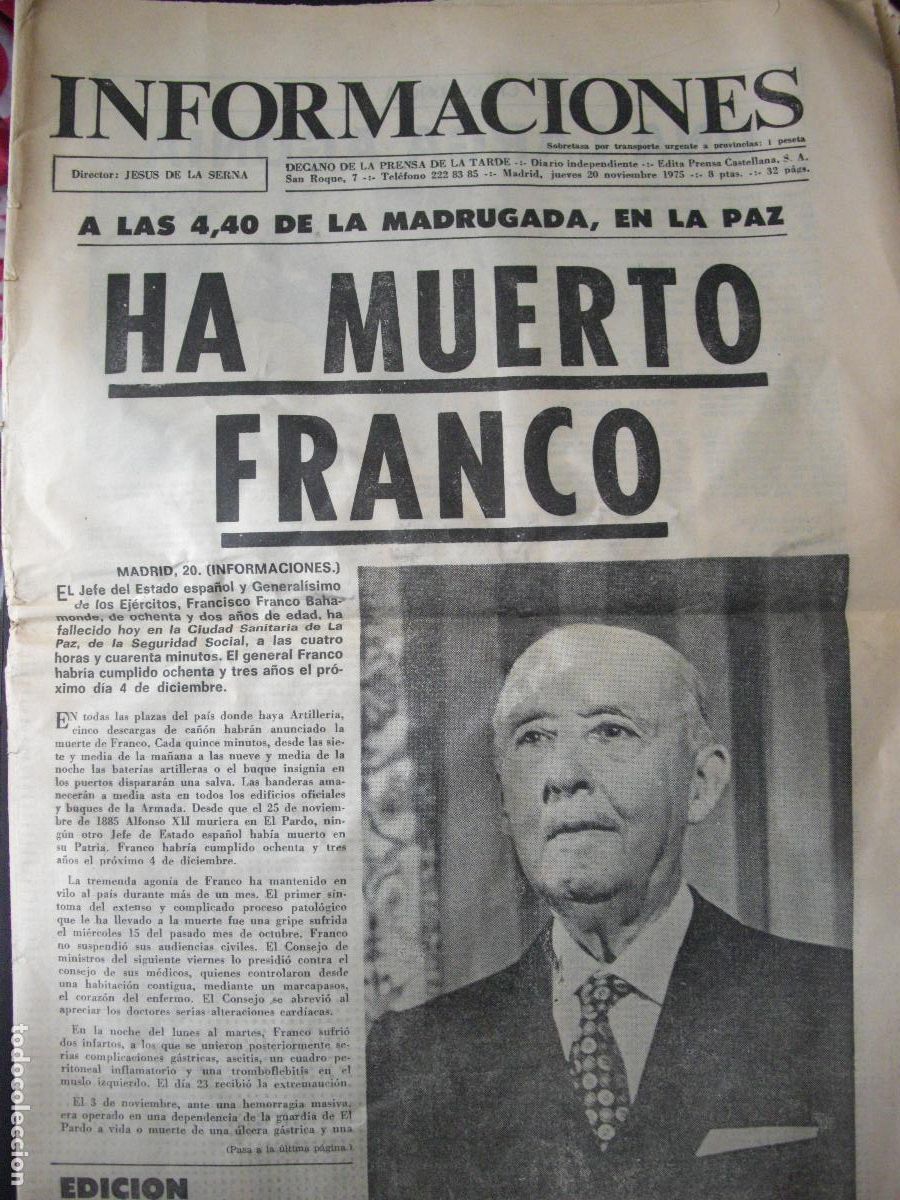 Collezionismo di Riviste e Giornali: PERIODICO INFORMACIONES 20 DE NOVIEMBRE DE 1975 EDICION EXTRAORDINARIA MUERTA DE FRANCO