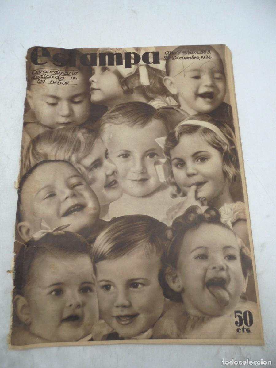 Coleccionismo de Revistas y Peri&oacute;dicos: ESTAMPA. REVISTA GRAFICA. A&Ntilde;O 7. N&ordm; 363. 29 DIC. 1934. EXTRAORDINARIO DEDICADO A LOS NI&Ntilde;OS.... LEER.