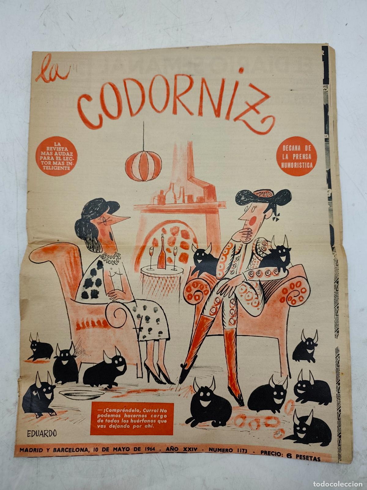 Coleccionismo de Revistas y Peri&oacute;dicos: LA CODORNIZ, DECANA DE LA PRENSA HUMORISTICA N&ordm;1173 1964.LEER